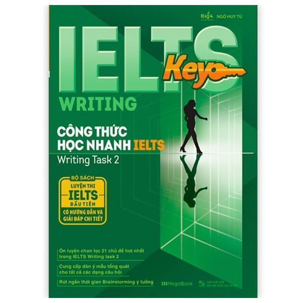 หนังสือ - Ielts Key Writing - สูตร Ielts Quick Learning - Writing Task 2 - Megabook