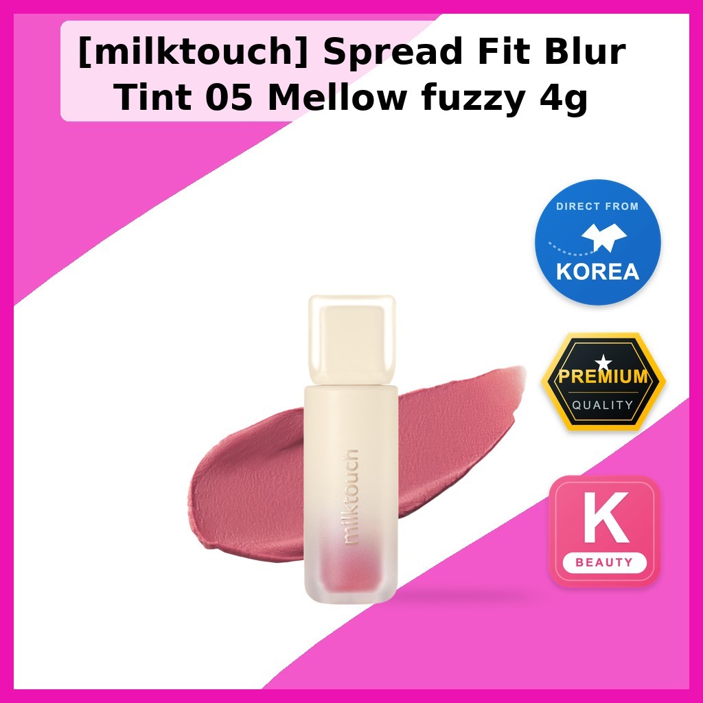 [milktouch] Spread Fit Blur Tint 05 Mellow fuzzy 4g / Korean Lip Tint / Blur Finish / ของแท้ 100% by