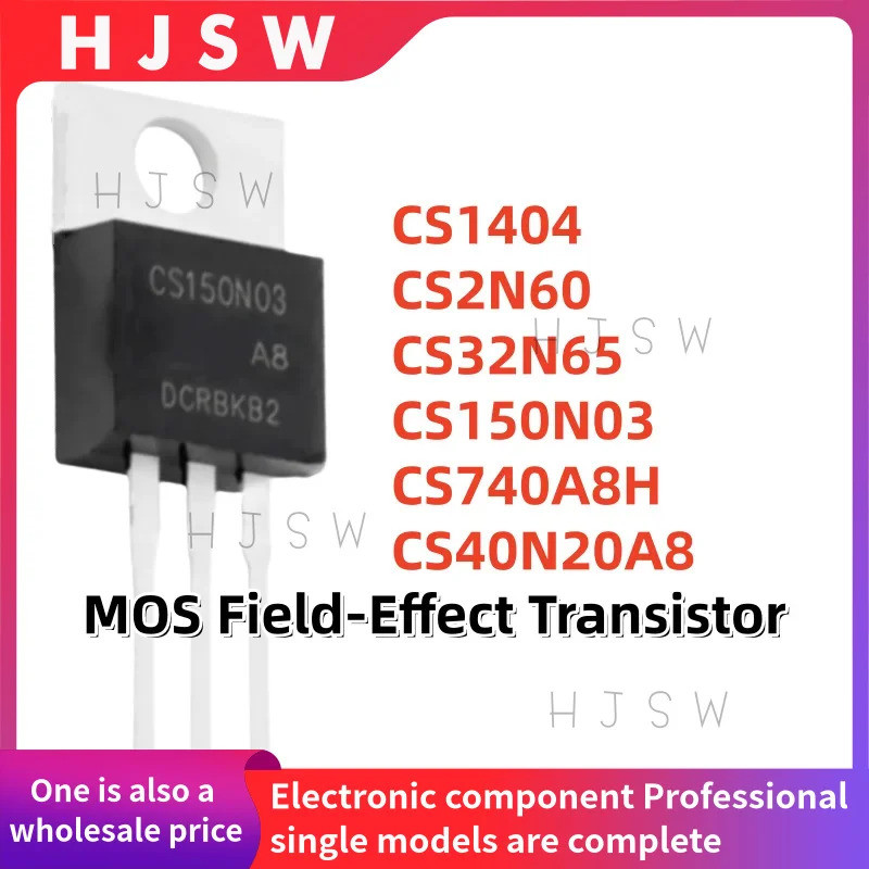 5PCS CS1404 CS2N60 CS32N65 CS150N03 CS740A8H CS40N20A8 CS TO-220 MOS Field-Effect ทรานซิสเตอร์