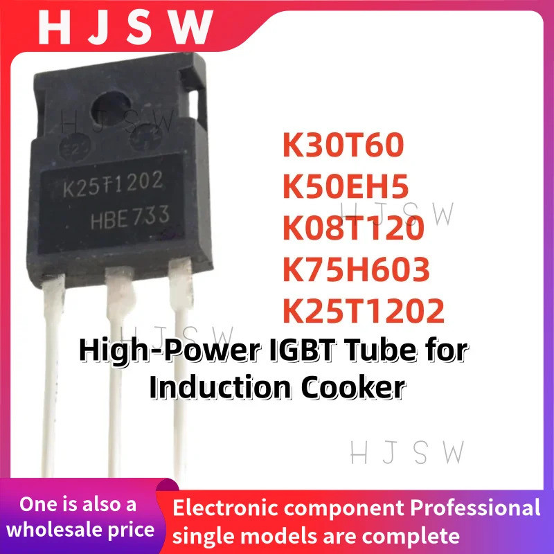 5PCS K30T60 K50EH5 K08T120 K75H603 K25T1202 TO-247 High-Power IGBT Tube สําหรับเตาแม่เหล็กไฟฟ้า