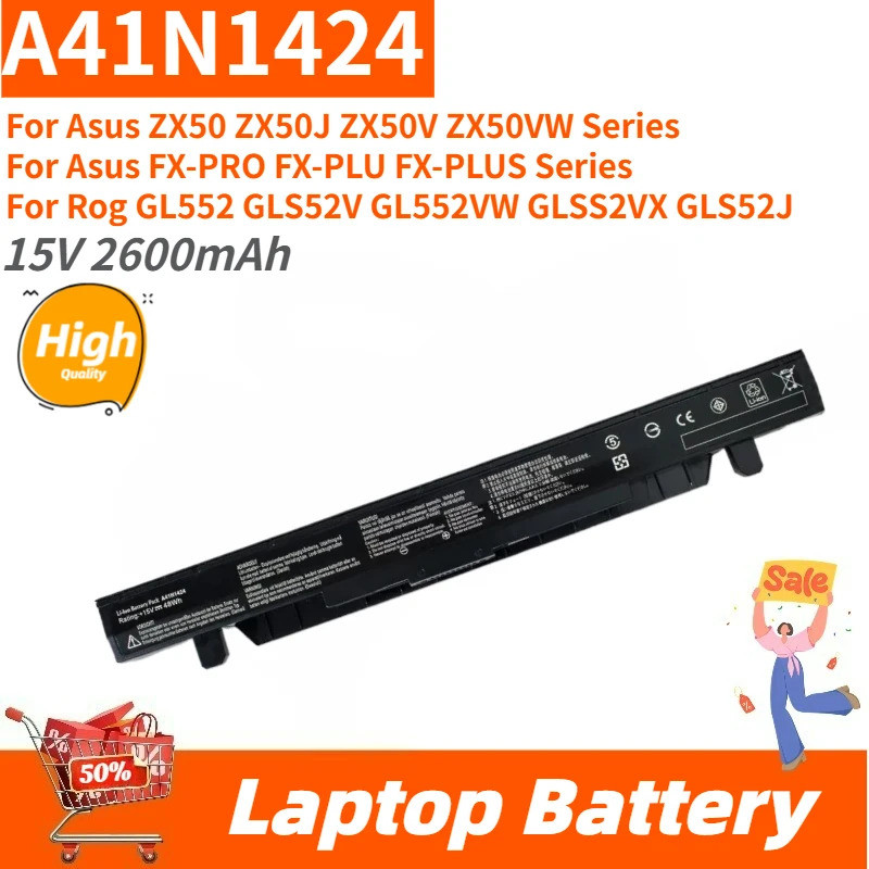 คุณภาพสูง A41N1424 แบตเตอรี่แล็ปท็อป 15V 2600mAh สําหรับ ASUS Rog GL552VX GL552VXM GL552 GL552V GL55