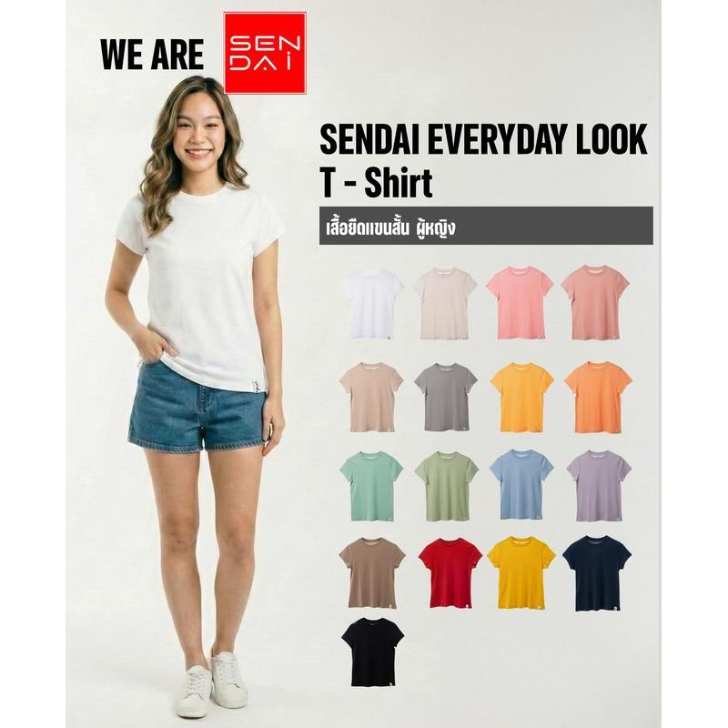SENDAI เสื้อยืด  เสื้อยืดคอกลมผู้หญิง นุ่มละมุนทุกผิวสัมพัส