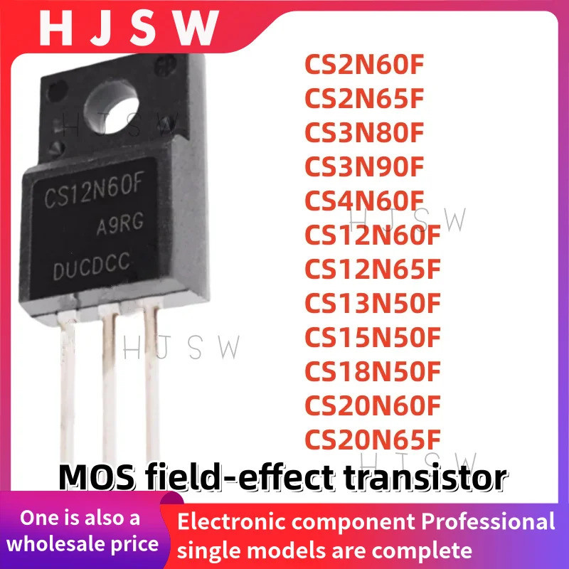 5PCS CS2N60F CS2N65F CS3N80F CS3N90F CS4N60F CS12N60F CS12N65F CS13N50F CS15N50F CS18F CS20F CS60F C