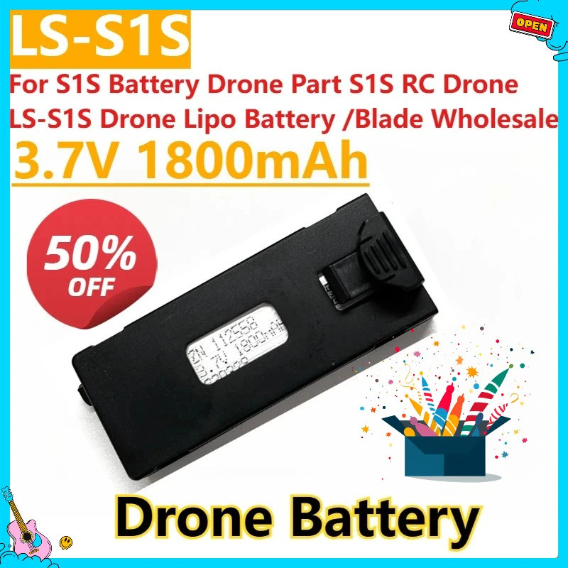 ใหม่ 3.7V 1800mAh แบตเตอรี่ทดแทนสําหรับ S1S แบตเตอรี่ Drone Part S1S RC Drone LS-S1S Drone Lipo แบตเ