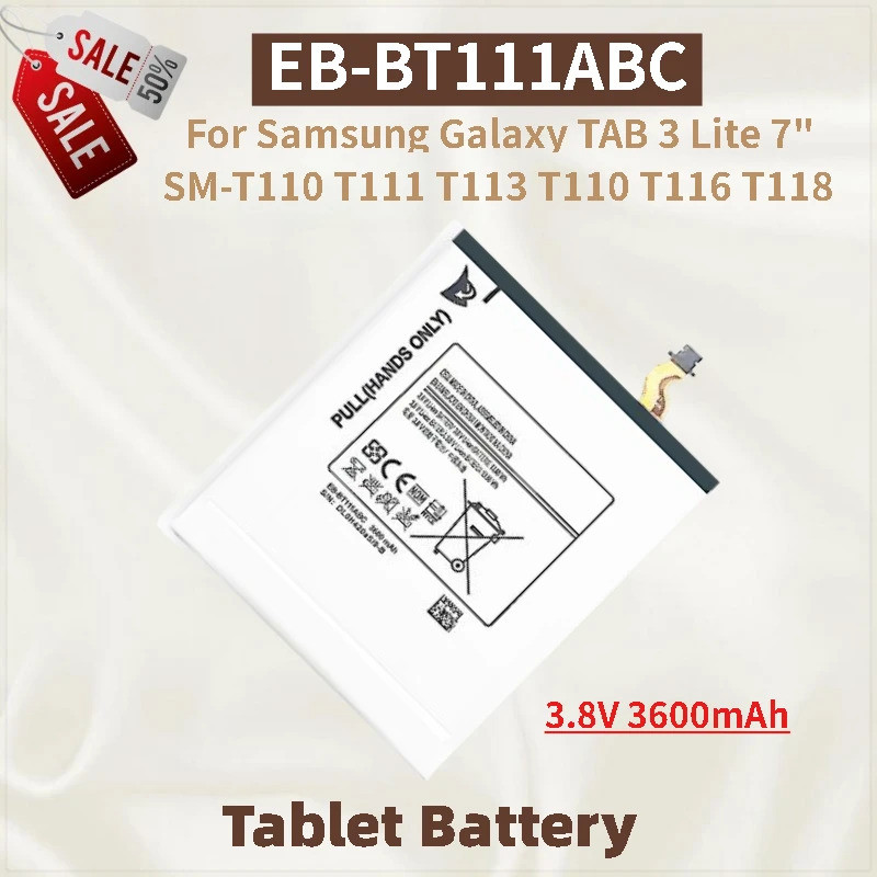 แบตเตอรี่แท็บเล็ต EB-BT111ABC 3.8V 3600mAh สําหรับ Samsung Galaxy TAB 3 Lite 7 "SM-T110 T116 T115 T1