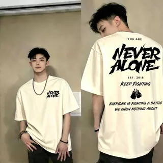 Basi💥เสื้อแฟชั่น เสื้อยืด oversize ผ้าฝ้าย100% แนวสตรีท ไม่ต้องรีดผ้า สวมใส่สบาย ผ้านิ่ม ลาย "NEVER ALONE"