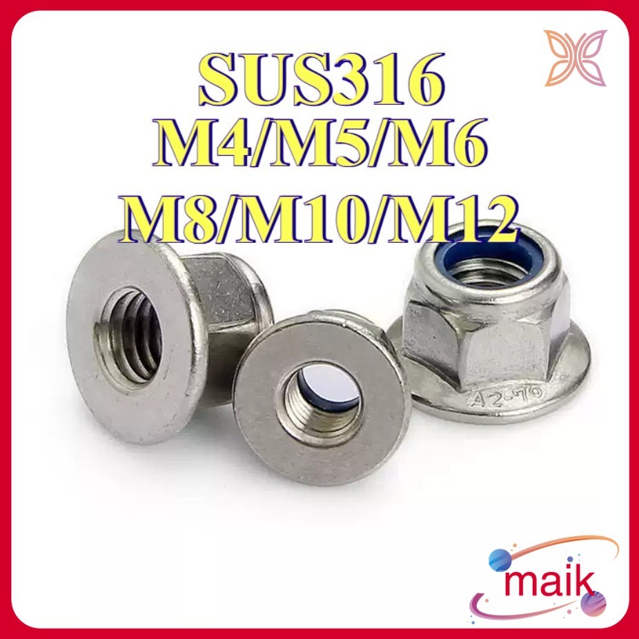 หัวน็อต ตัวเมีย ล็อค ไนลอน ติดแหวน สแตนเลส 316 เกลียวมิล หยาบ M4 M5 M6 M8 M10 M12 Flange Nylon Inser