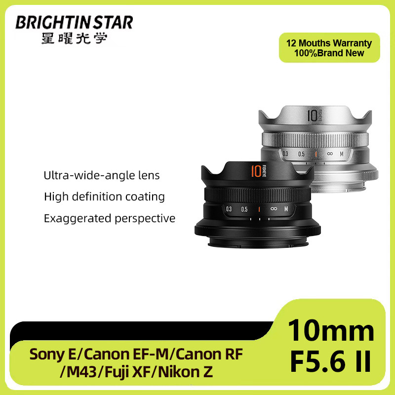 Brightin Star 10 มม.F5.6 II มุมกว้าง Fisheye เลนส์ APS-C เลนส์ Mirrorless สําหรับ M4/3 EF-M RF EZ XF