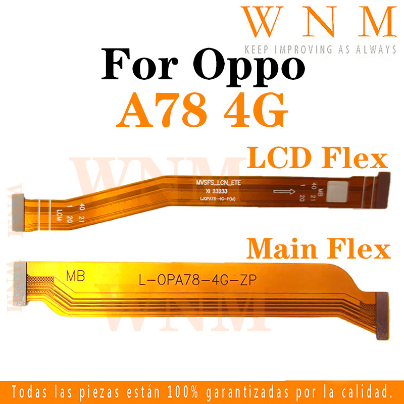 สาย LCD Flex สําหรับ OPPO A78 4G ขั้วต่อ LCD เมนบอร์ดหลัก Flex Cable