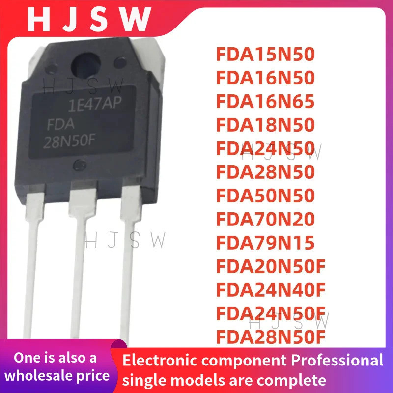 5PCS FDA15N50 FDA16N50 FDA16N65 FDA18N50 FDA24N50 FDA28N50 FDA70N20 FDA79N15 FDA20N50F FDA24N40F FDA
