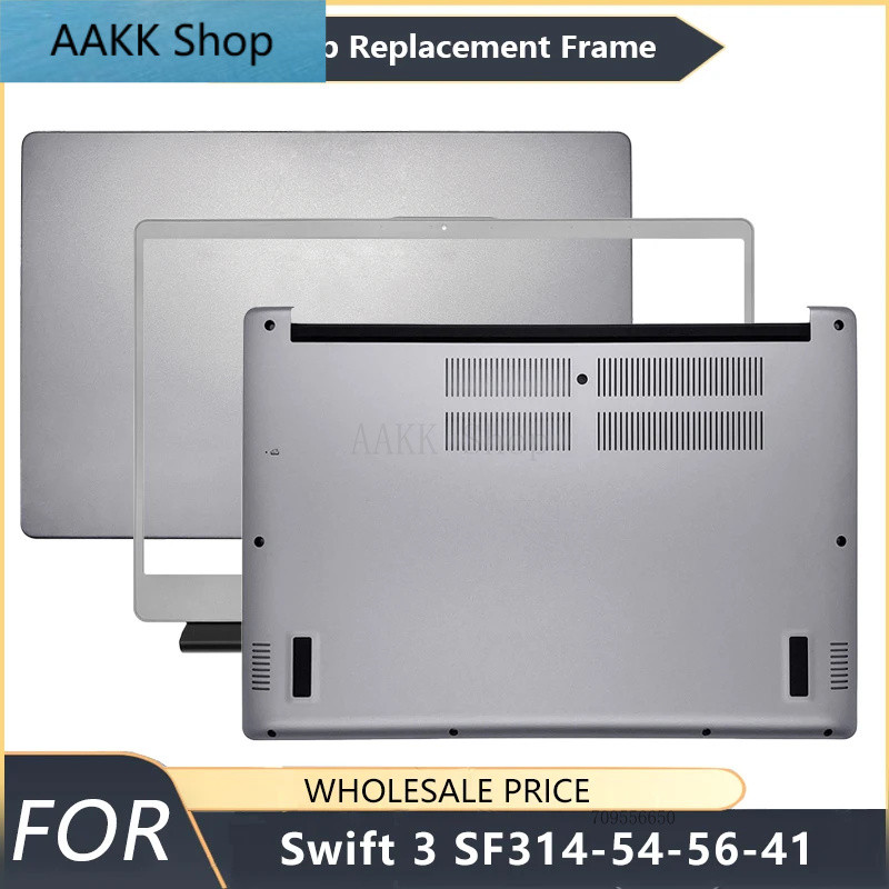 ใหม่สําหรับ Swift 3 SF314-54 SF314-56 S40-10 EX-214 N17W7 SF314-41 แล็ปท็อปปกหลัง LCD ด้านหน้าด้านล่