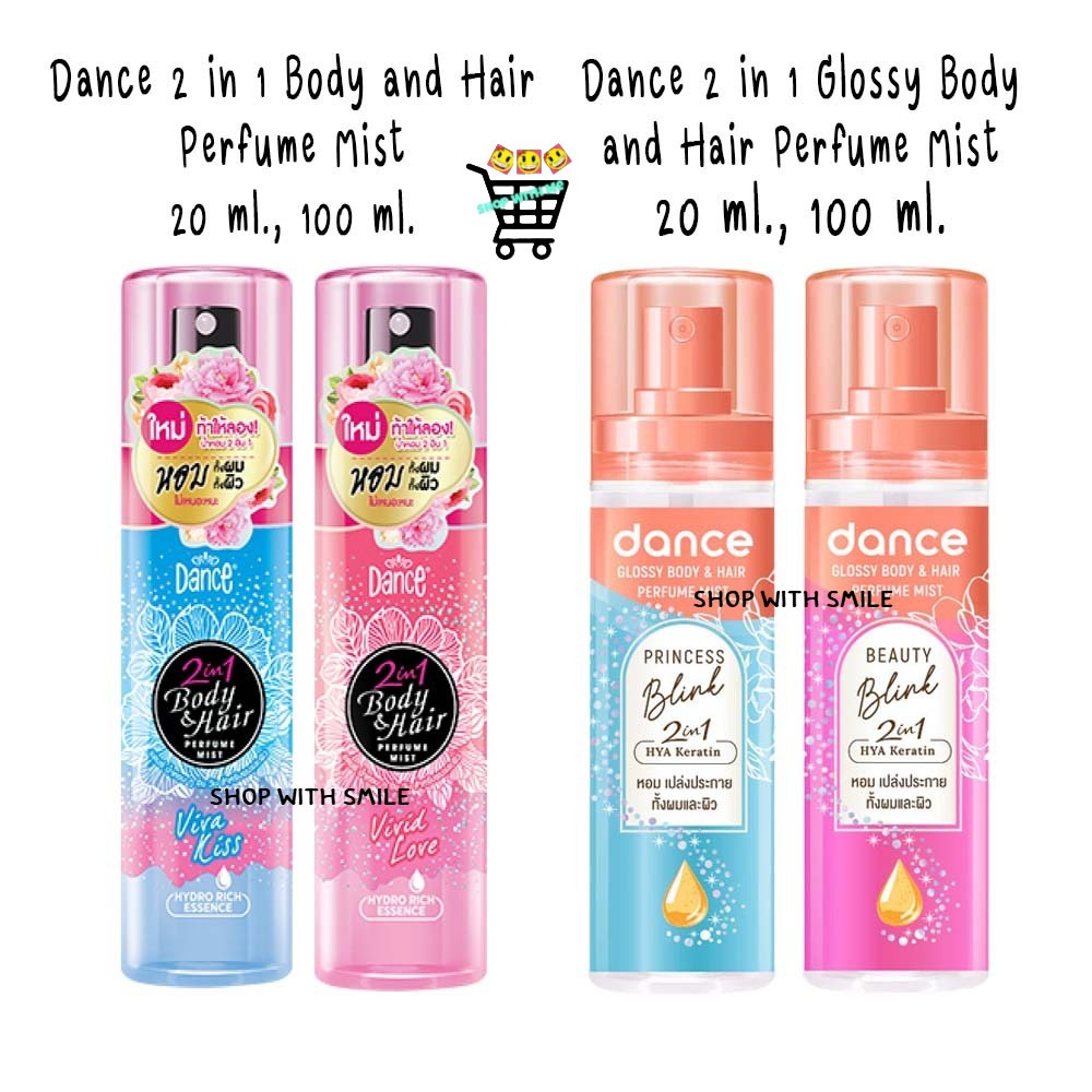 Dance 2in1 Body & Hair Perfume Mist มีให้เลือก 2 ขนาด 20,25 มล.และ 80,100 มล. ใช้ได้ทั้งผมและผิว