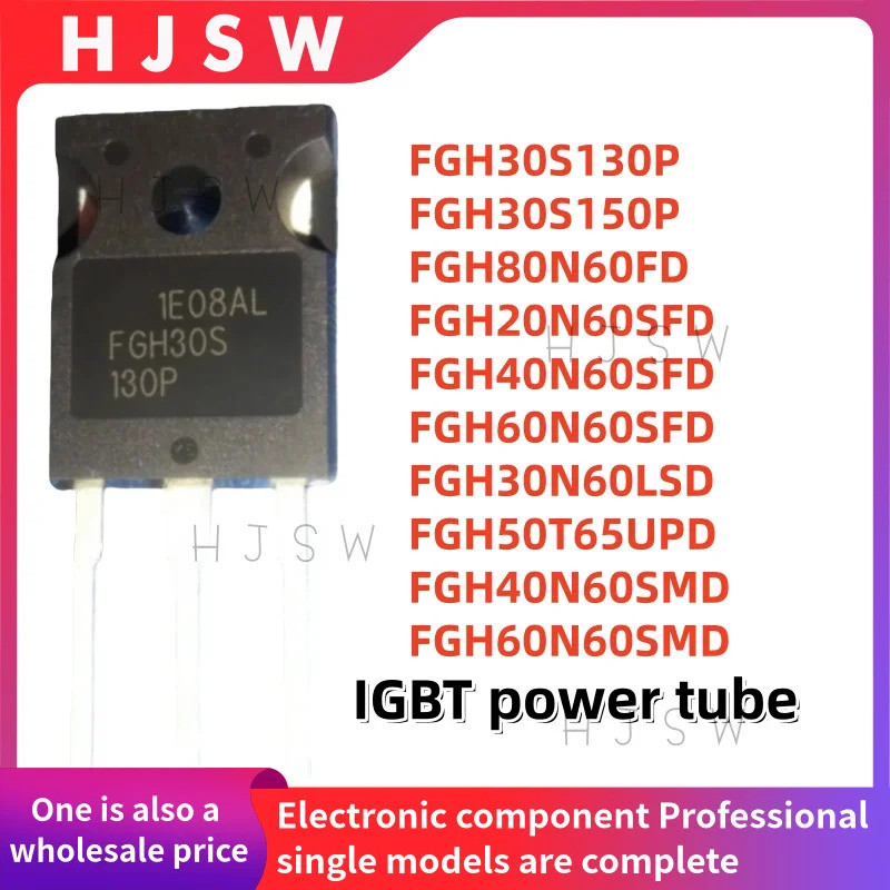 5PCS FGH30S130P FGH30S150P FGH80N60FD FGH20N60SFD FGH40N60SFD FGH60N60SFD FGH30N60LSD60SFD ทรานซิสเต
