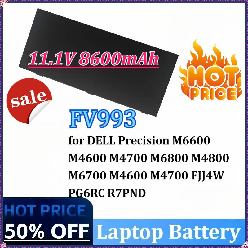 ใหม่ FV993 11.1V 8600mAh 97Wh สําหรับ DELL Precision M6600 M4700 M4600 M6800 M4800 M6700 PG6RC M4600