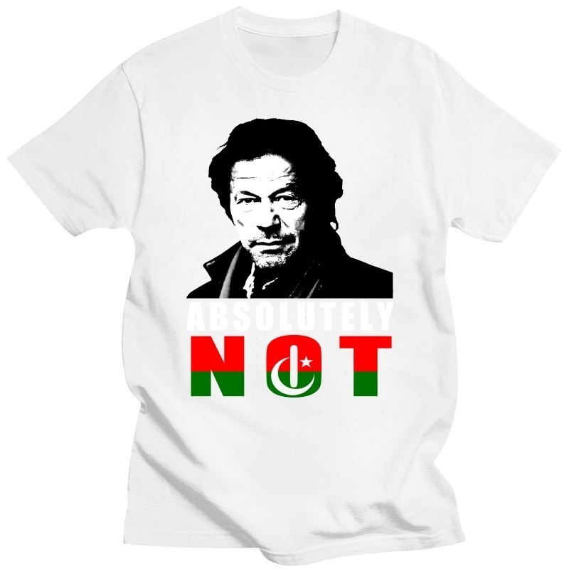 เสื้อยืดใหม่เสื้อยืด Imran Khan เสื้อยืด Absolutely Not Pakistani Ex-Prime Minister Leader Porilicat