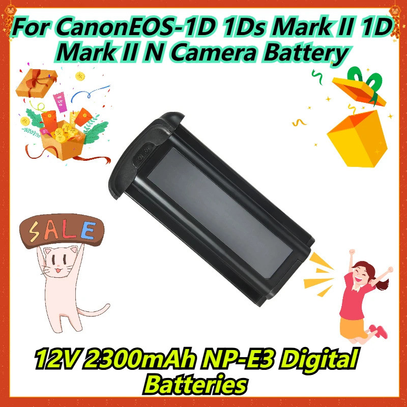 12V 2300mAh NP-E3 แบตเตอรี่ดิจิตอลสําหรับ CanonEOS-1D 1Ds Mark II 1D Mark II N แบตเตอรี่กล้อง