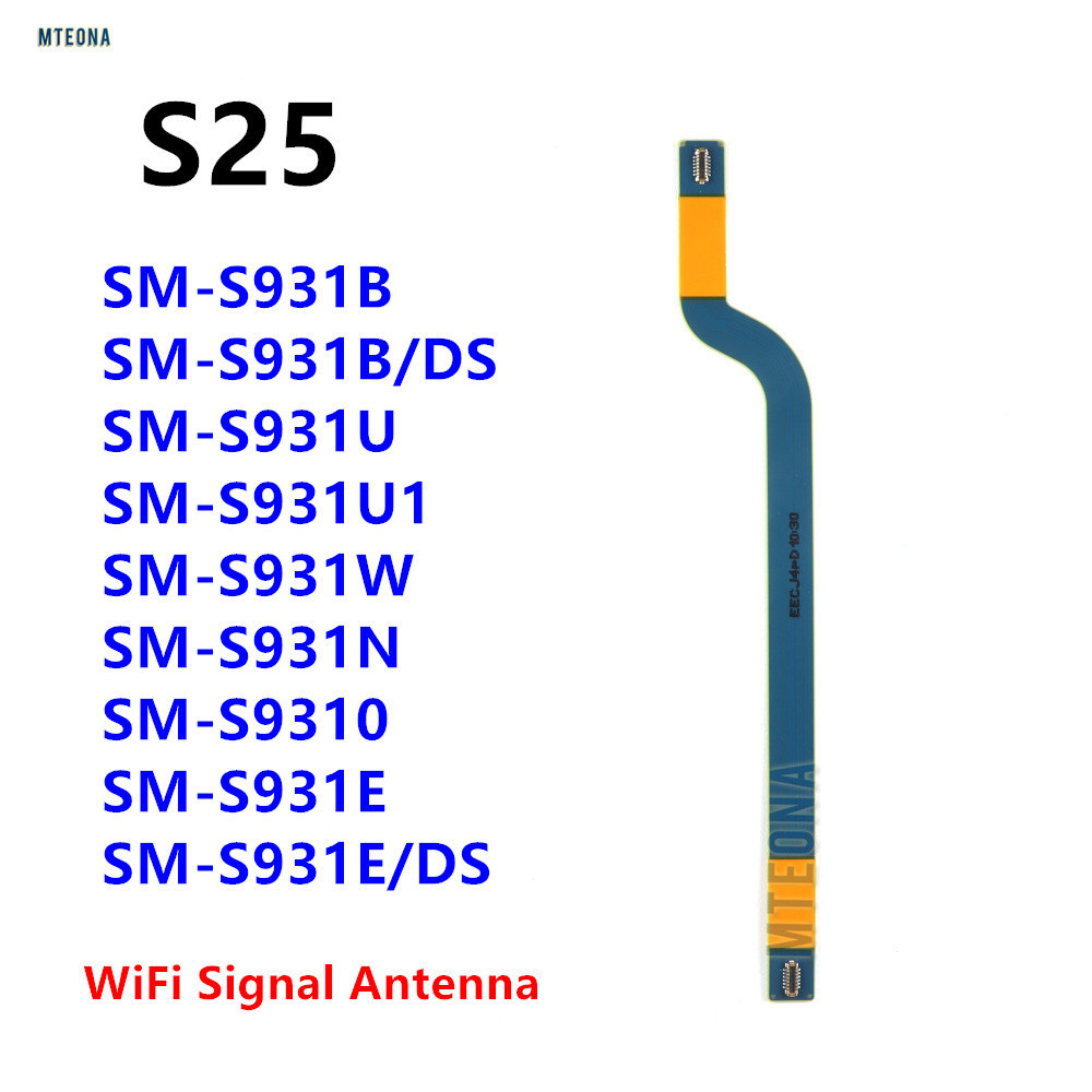 สัญญาณเสาอากาศหลักเมนบอร์ดเชื่อมต่อ Flex สําหรับ Samsung Galaxy S25 SM-S931B S931E/DS S931 S931U S93