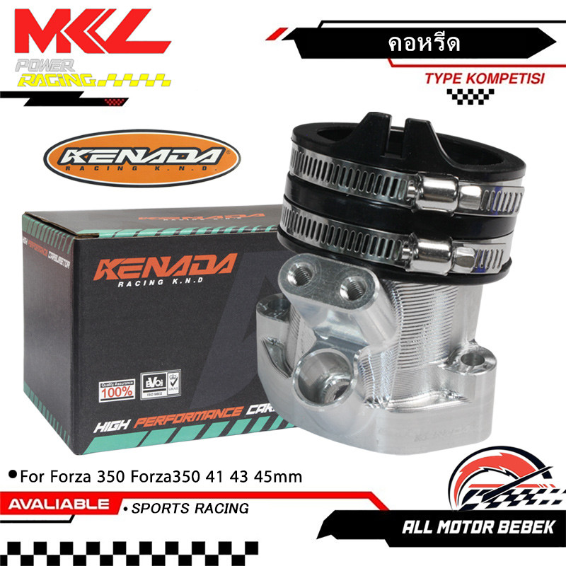 KENADA RACING คอหรีด CNC ทรงตั้ง พร้อมคอยาง ขนาด 41 43 45mm สำหรับ Forza350 ฟอร์ซ่า350 ใช้หัวฉีด XMA
