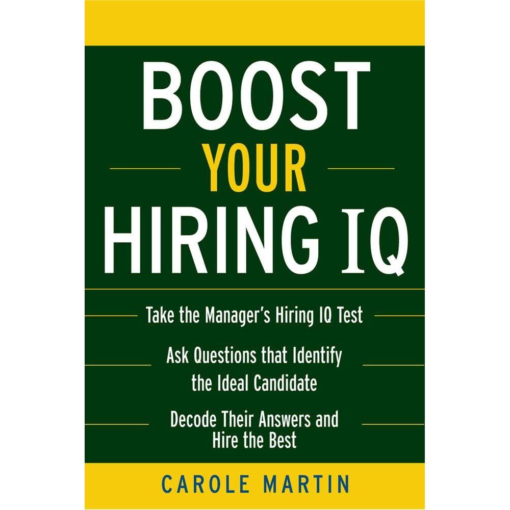 [BnB] USED Boost Your Hiring IQ by Carole Martin (มือสอง: ดีมาก Ex-library)