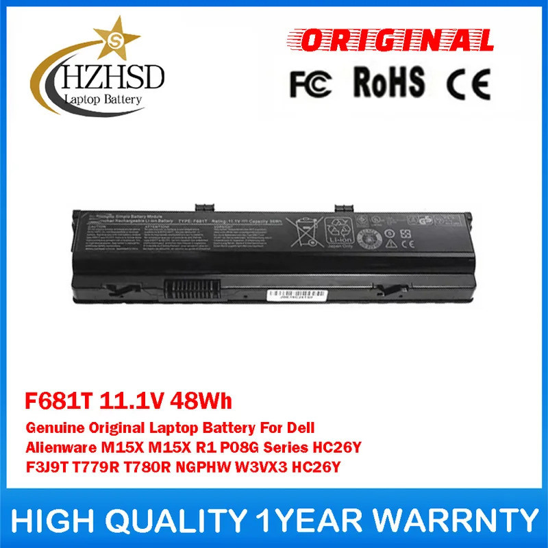 F681T 11.1V 48Wh แบตเตอรี่แล็ปท็อปของแท้สําหรับ Dell Alienware M15X M15X R1 P08G Series HC26Y F3J9T 