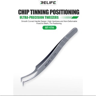 RELIFE ST-17A Precision แหนบเคล็ดลับโค้งชิป Tinning ตําแหน่ง…