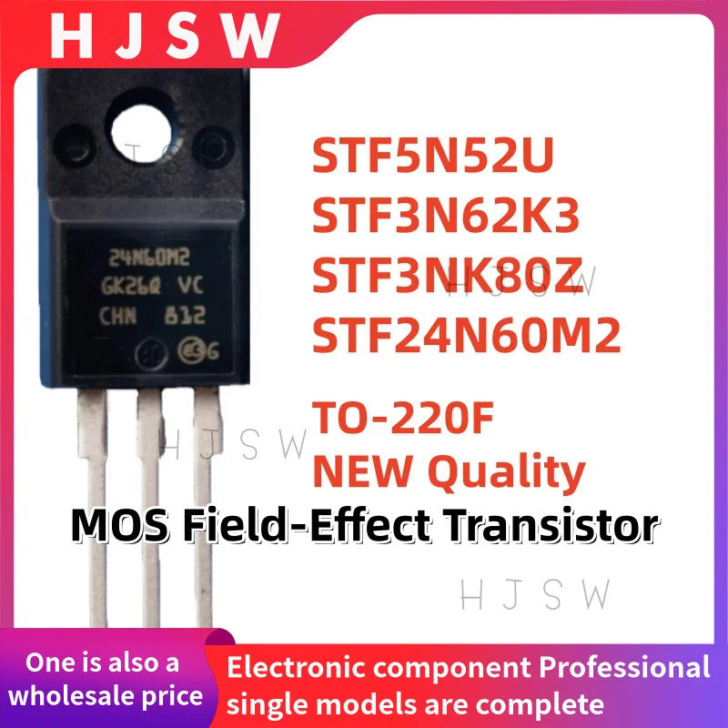 5PCS STF5N52U STF3N62K3 STF3NK80Z STF24N60M2 5N52U 3N62K3 3NK80Z 24N60M2 TO-220F ทรานซิสเตอร์สนาม-Ef