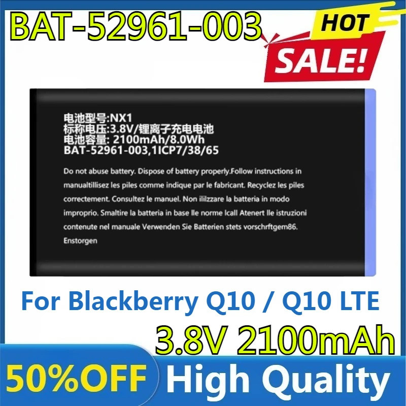 แบตเตอรี่ ACC-53785-201 / BAT-52961-003 / NX1 2900mAh สําหรับ Blackberry Q10 / Q10 LTE / Q10 LTE SQN