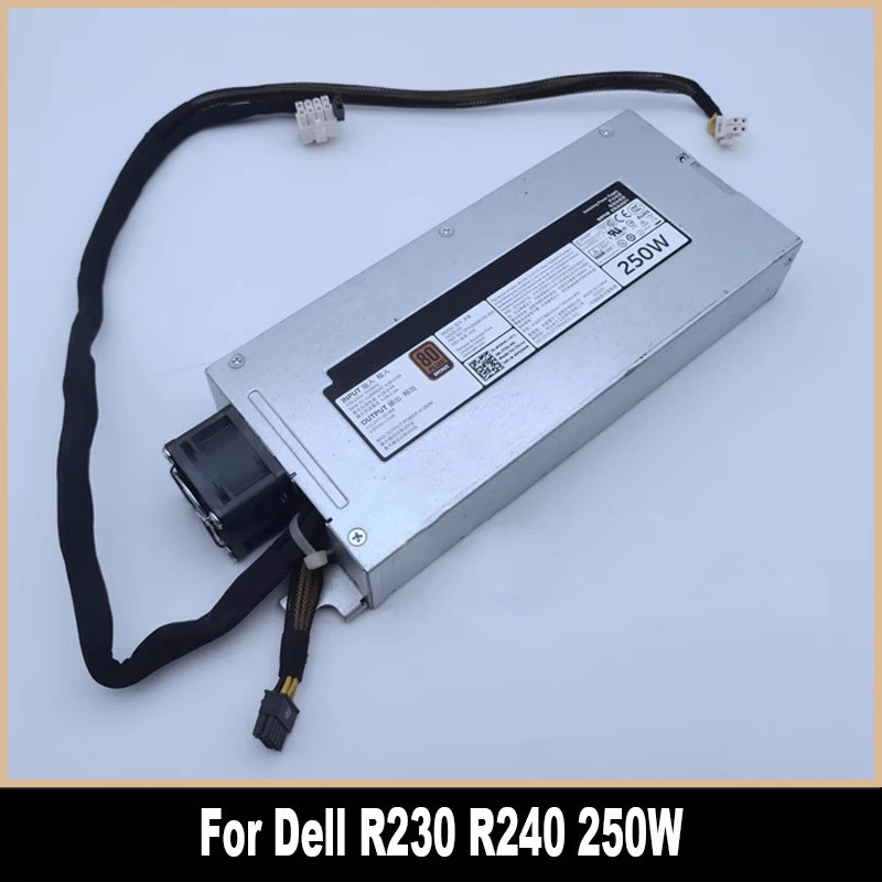 สำหรับ Dell R230 R240 250W เซิร์ฟเวอร์พาวเวอร์ซัพพลาย D250E-S0 0P3G94 0D09YF 0P59VM 09J6JG P3G94 D09