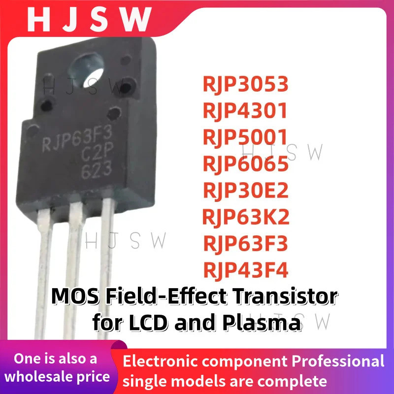 5PCS RJP3053 RJP4301 RJP5001 RJP6065 RJP30E2 RJP63K2 RJP63F3 RJP43F4 TO-220F MOS Field-Effect ทรานซิ