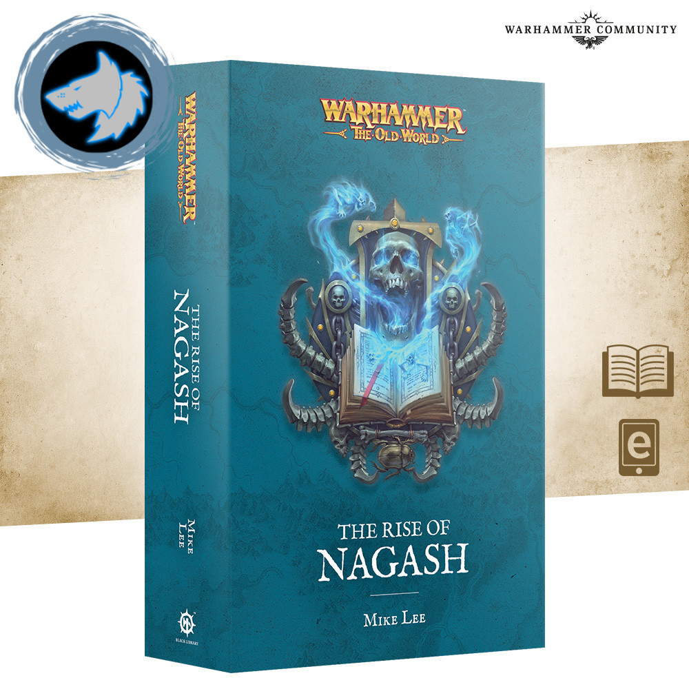 (NEW RELEASE) THE OLD WORLD: THE RISE OF NAGASH (PB) หนังสือปกอ่อน