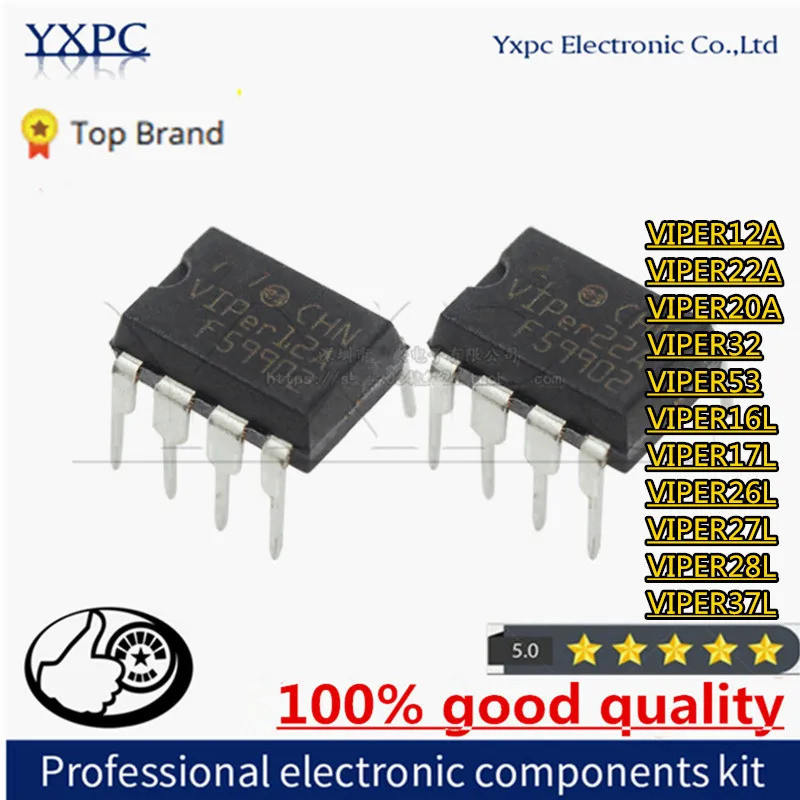 5PCS VIPER12A VIPER22A VIPER20A VIPER32 VIPER53 VIPER16L VIPER17L VIPER26L VIPER26H27L VIPER28L VIPE
