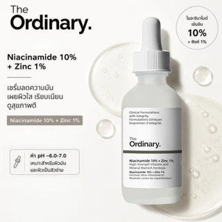 The Ordinary Niacinamide 10% + Zinc 1% - 30/60mL | เซรั่มลดสิว คุมมัน กระชับรูขุมขน ช่วยให้ผิวเรียบเนียนและกระจ่างใสขึ้น