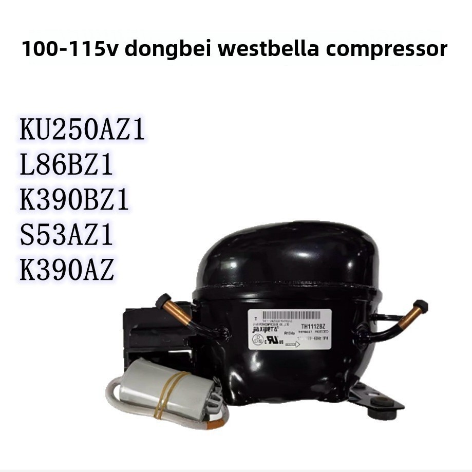 100-115V Dongbei and Xibela Compressor KU250AZ1 L86BZ1K390BZ1S53AZ1K390AZ