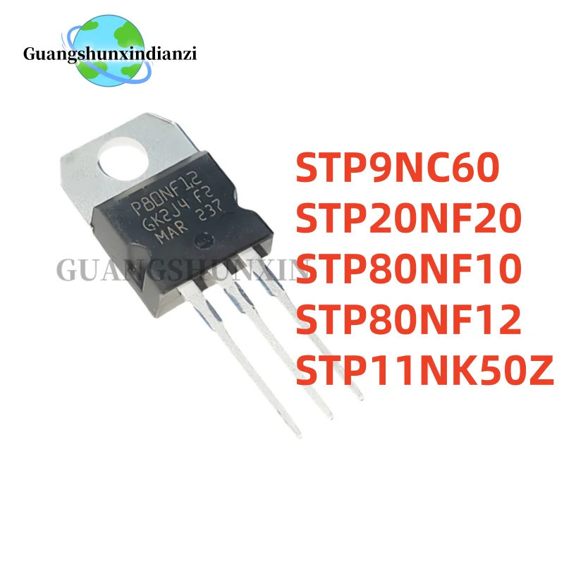 5PCS STP9NC60 STP20NF20 STP80NF10 STP80NF12 STP11NK50Z TO-220 P9NC60 P20NF20 P80NF10 P80NF12 P11NK50