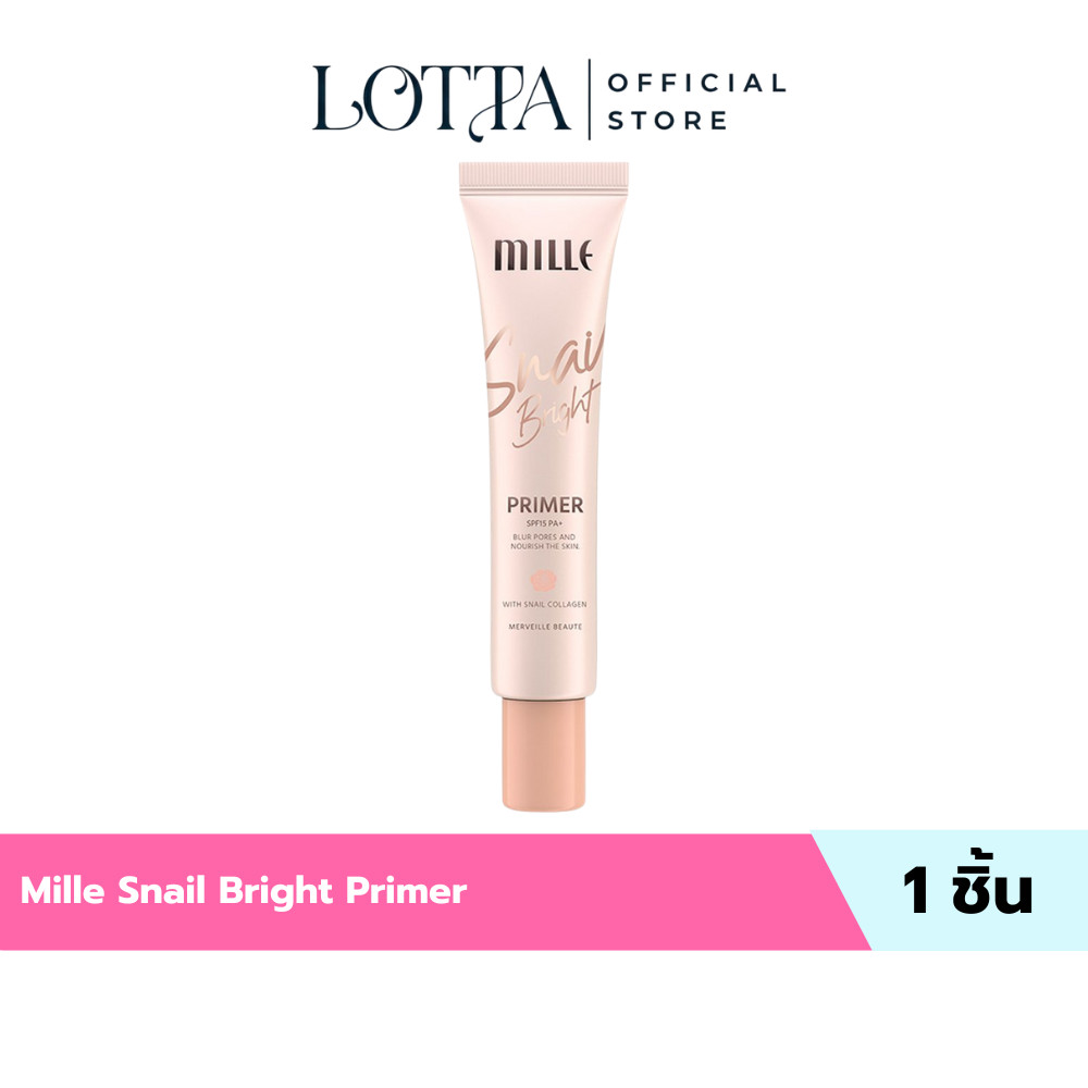 (1หลอด) Mille Snail Bright Primer SPF15 PA+ 8g. / 15g.