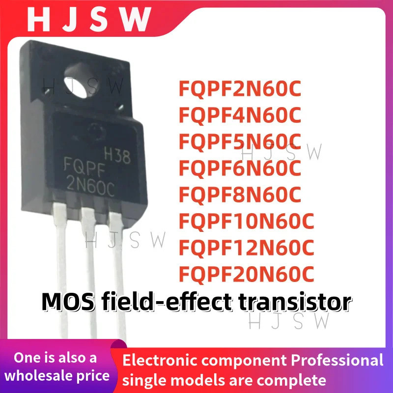 5PCS FQPF2N60C FQPF4N60C FQPF5N60C FQPF6N60C FQPF8N60C FQPF10N60C ทรานซิสเตอร์PFQPF12N60C FQPF20N60C