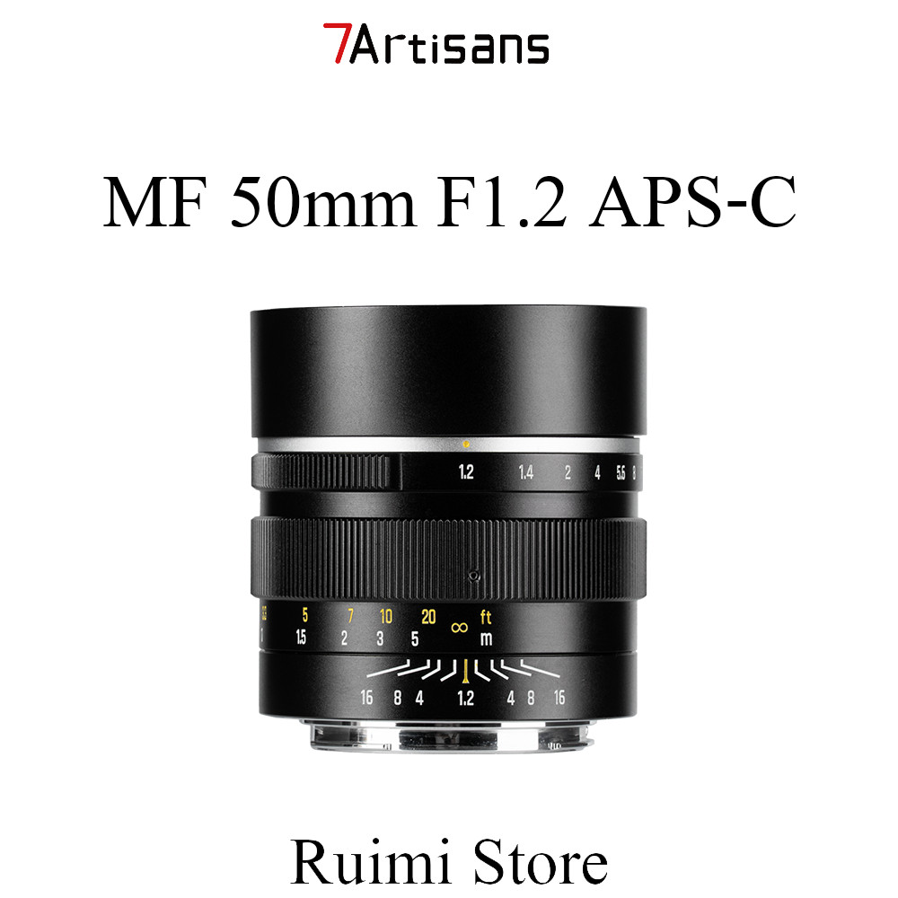 7Artisans 50 มม. f1.2 APS-C เลนส์รูรับแสงขนาดใหญ่โฟกัสแบบแมนนวล 50mm f1.2