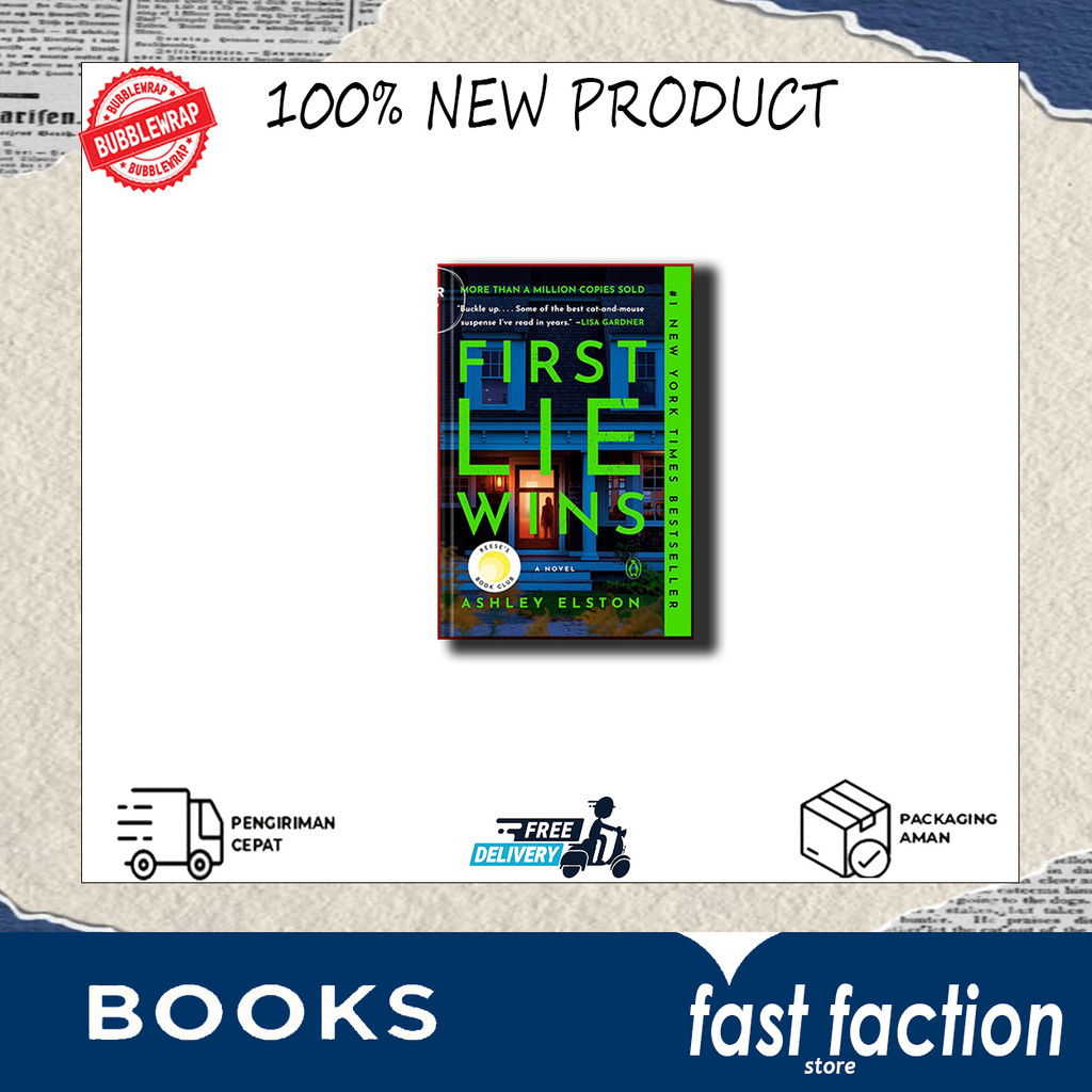 First Lie Wins : Reeses Book Club Pick by Ashley Elston (ภาษาอังกฤษ)