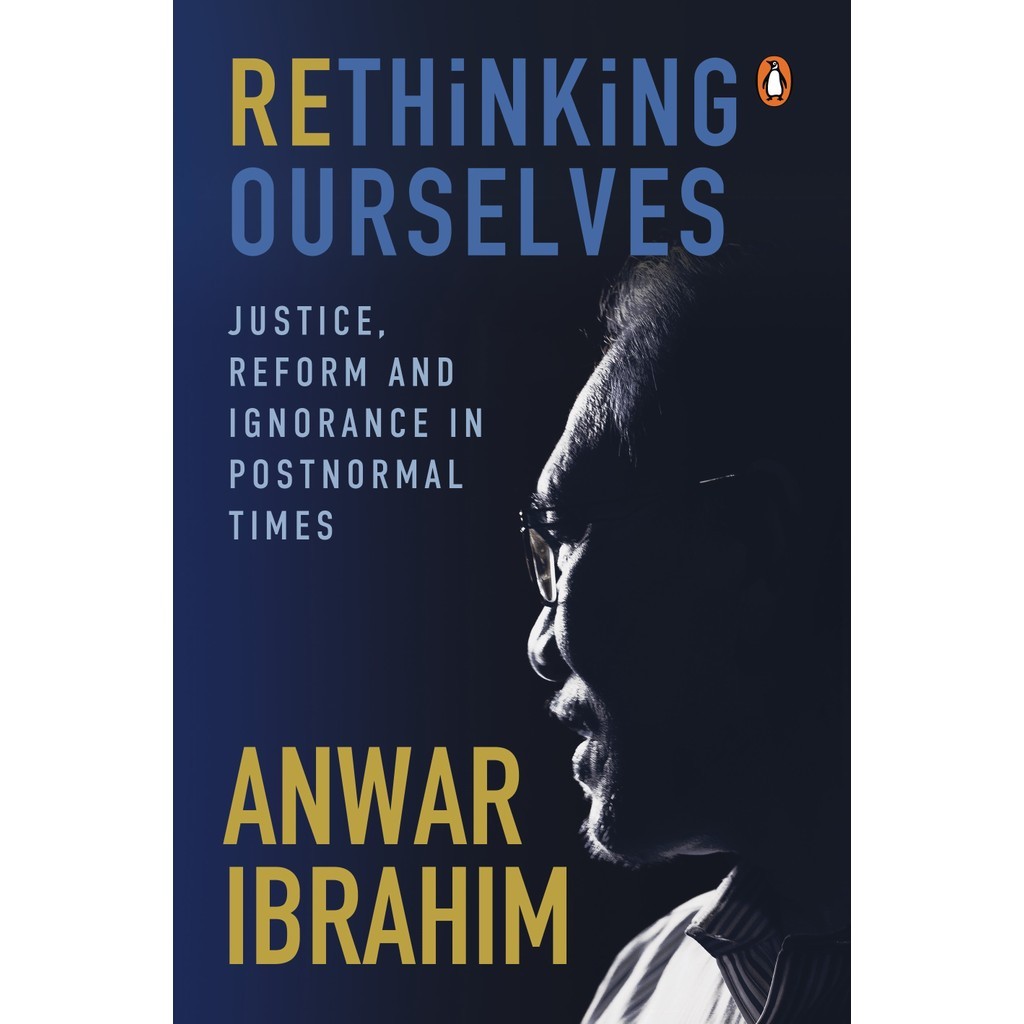 Rethinking Ourselvs - Anwar Ibrahim