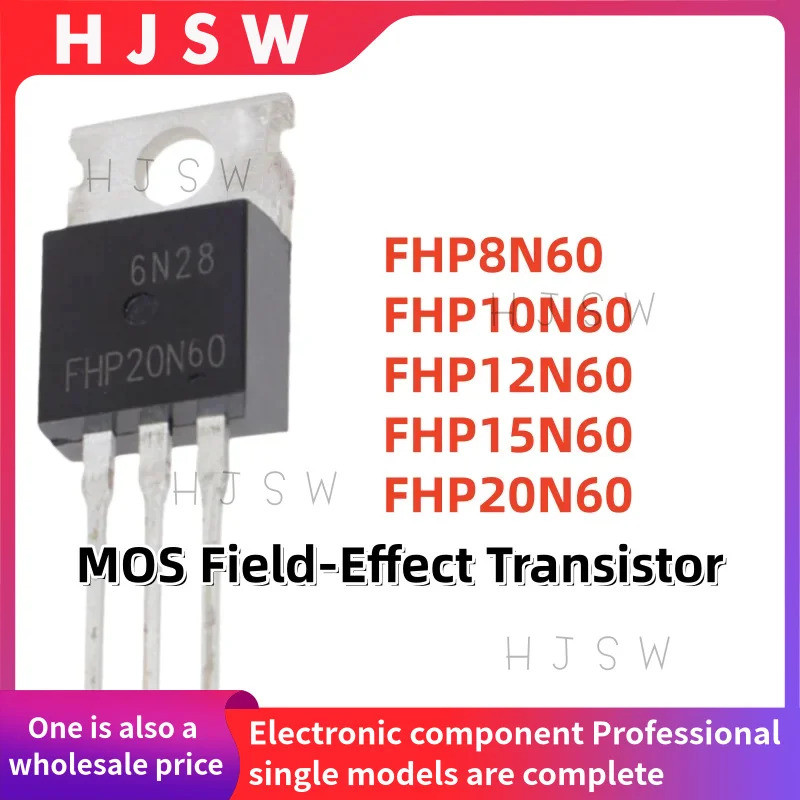 5PCS FHP8N60 FHP10N60 FHP12N60 FHP15N60 FHP20N60 FHP 8N60 10N60 12N60 15N60 20N60 TO-220 Field-Effec