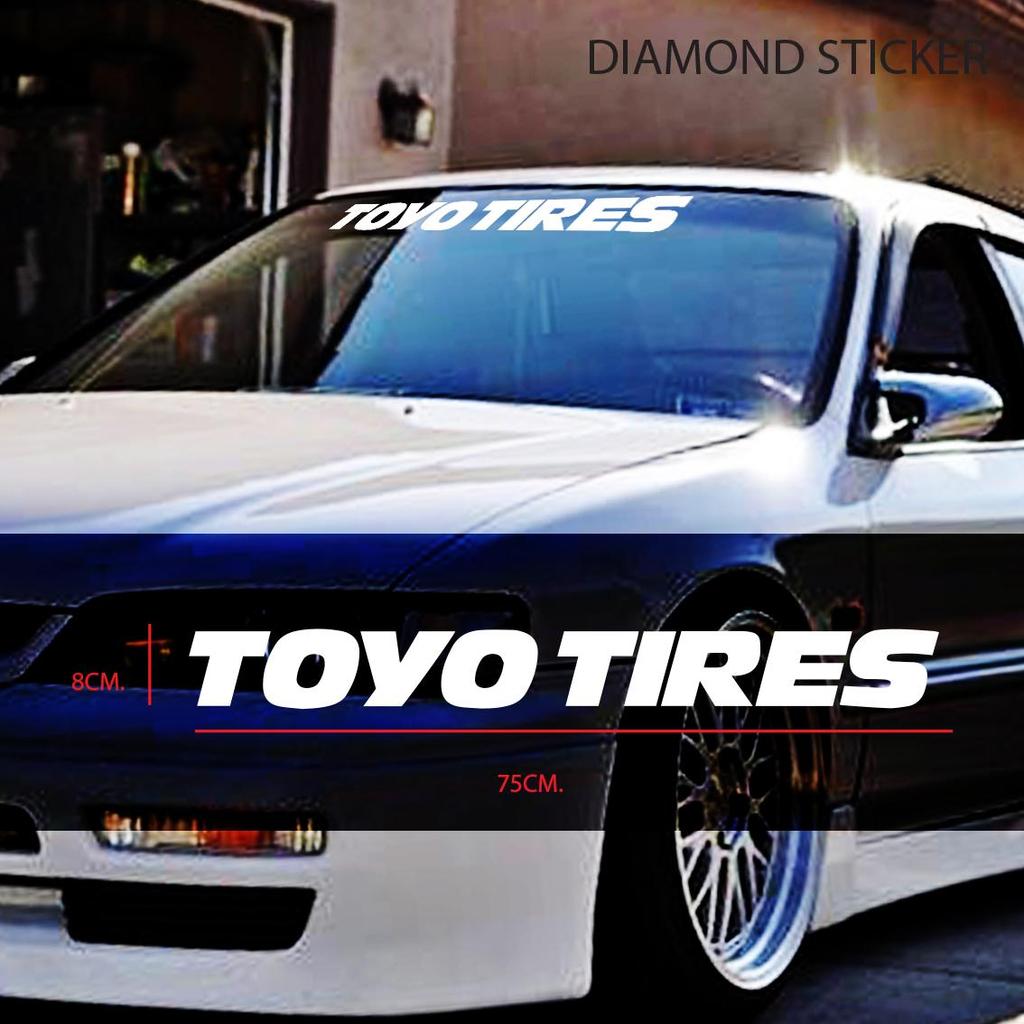 TOYO TIRES STICKER ยางโตโย TOYO TIRES STICKER GLASS STICKER สติ๊กเกอร์รถสติกเกอร์