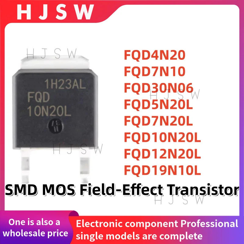 5PCS FQD4N20 FQD7N10 FQD30N06 FQD5N20L FQD7N20L FQD12N20D19N FQ20D20D20N10D20D20D20D20N FQ20D20D20D2
