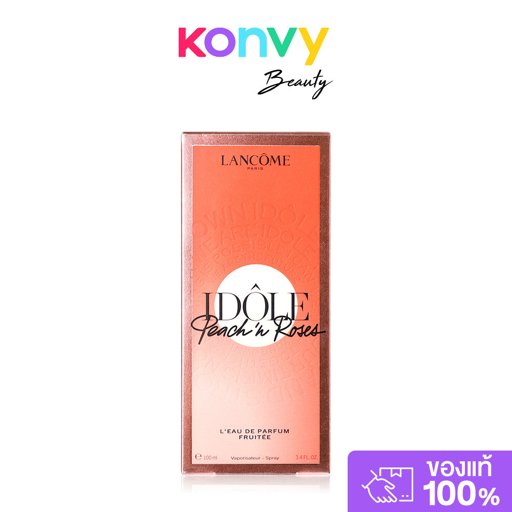 Lancome Idole Peach N Roses EDP 100ml น้ำหอมสำหรับผู้หญิง ลังโคม กลิ่นโทนฟรุตตี้ฟลอรัลหวานฉ่ำ.