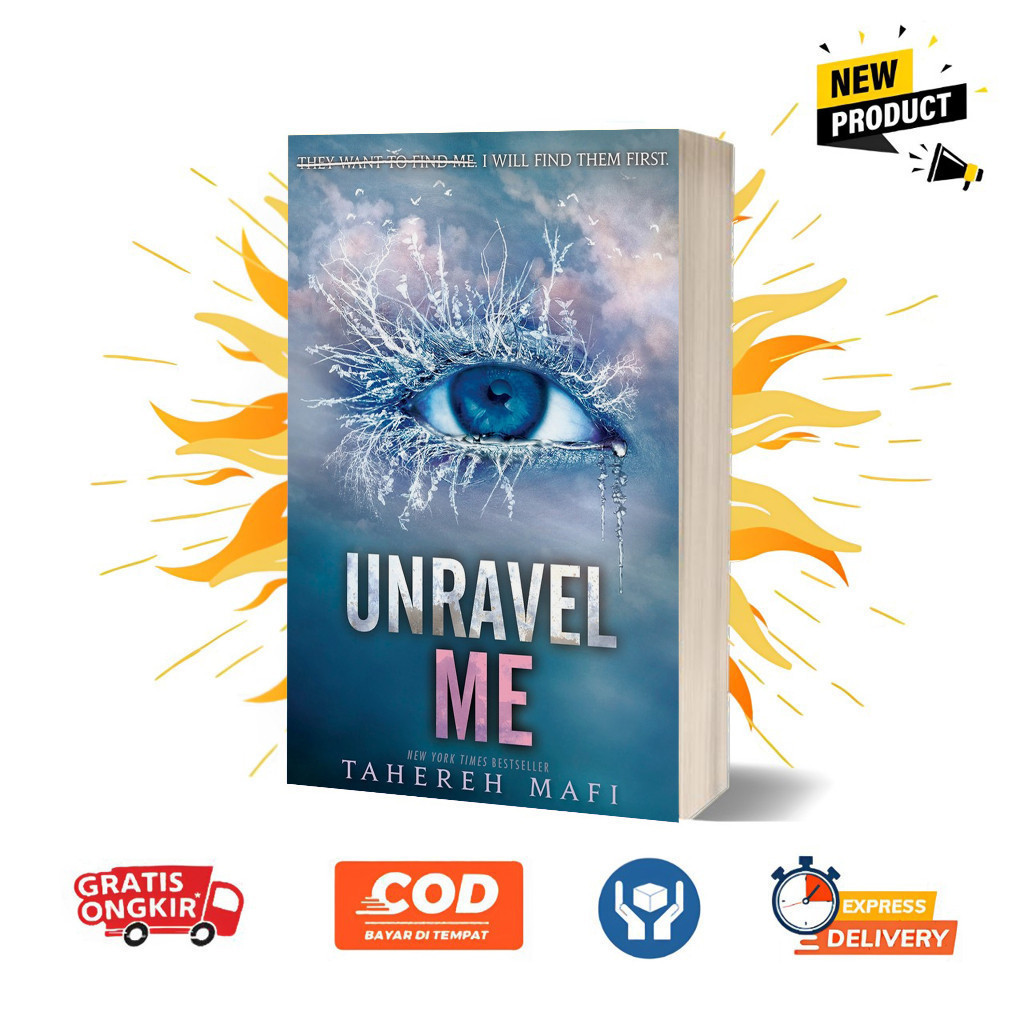 Unravel Me (Shoter Me, 2) โดย Tahereh Mafi (ภาษาอังกฤษ)