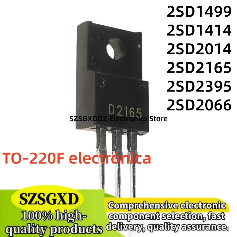5PCS 2SD1414 D1414 2SD1499 D1499 2SD2014 D2014 2SD2165 D2165 D2165 2SD2395 D2395 2SD2066 D2066 TO-22