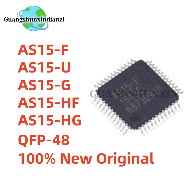 5PCS AS15-F AS15-U AS15-G AS15-HF AS15-HG QFP-48 Logic board driver ชิป