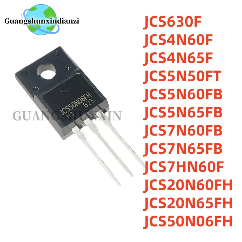 5PCS JCS20N60FH JCS4N60F JCS5N60FB JCS20N65FH JCS4N65F JCS5N50FT JCS5N65FB JCS50N06F7S60FJC60F ทรานซ