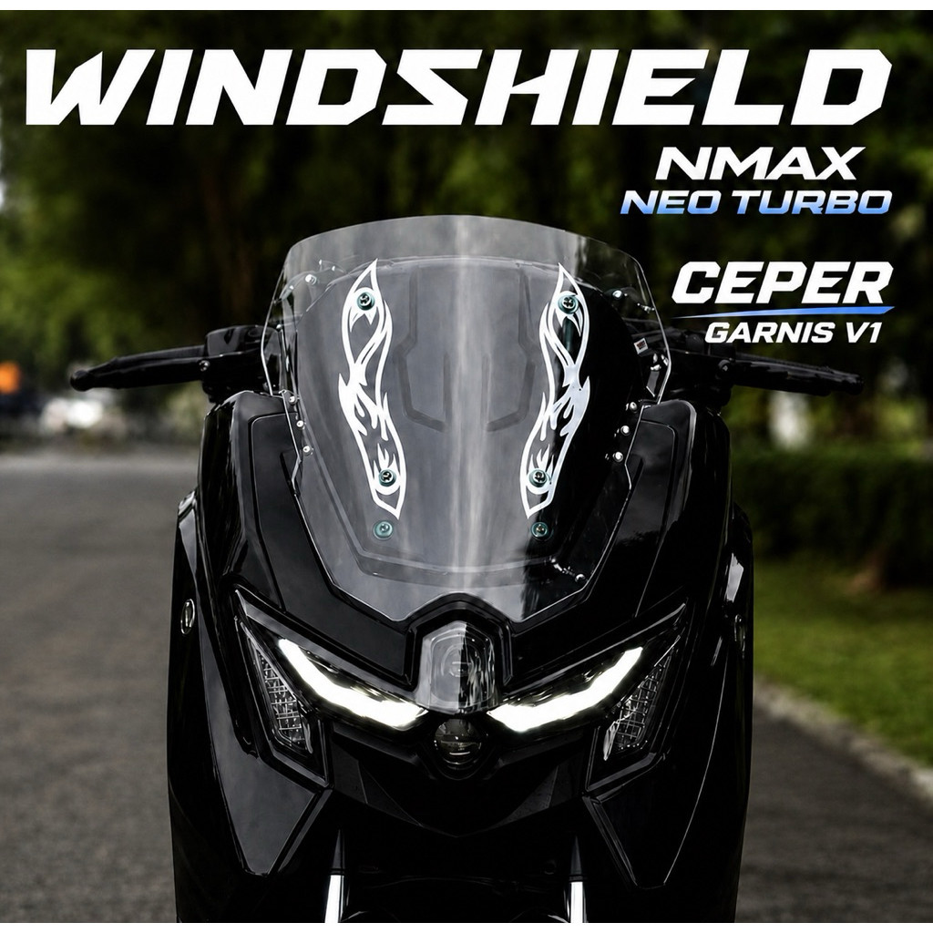 WINDSHIELD VISOR FLAT NMAX TURBO NEO CYBORG MODEL Flame V1 GARNISH PACKAGE ALREADY INCLUDES DV Shop 