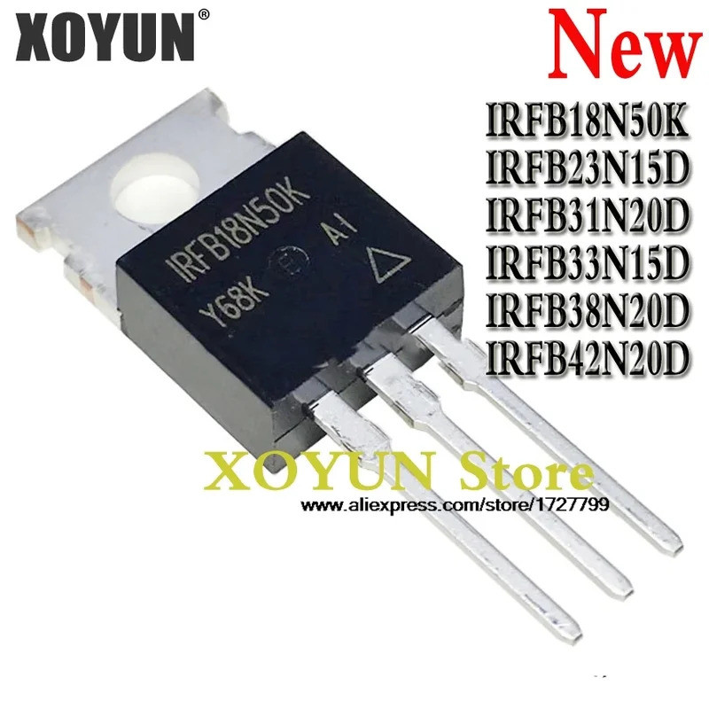 10pcs IRFB18N50K IRFB23N15D IRFB31N20D IRFB33N15D IRFB38N20D IRFB42N20D FB18N50K FB23N15D FB33VW S15