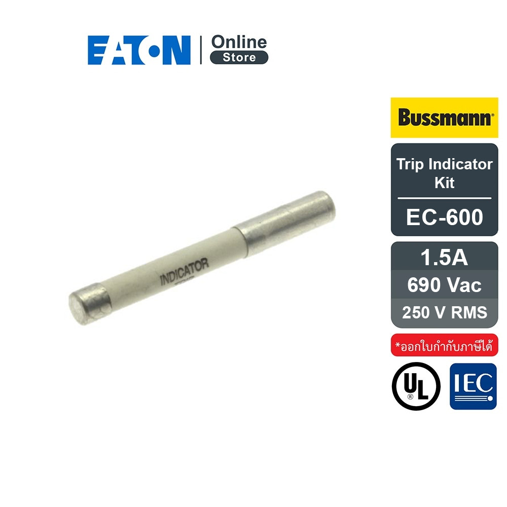 EATON Bussmann Series Trip Indicator 1.5A AC 690 V ET, BS, Indicating | EC-600 | Eaton